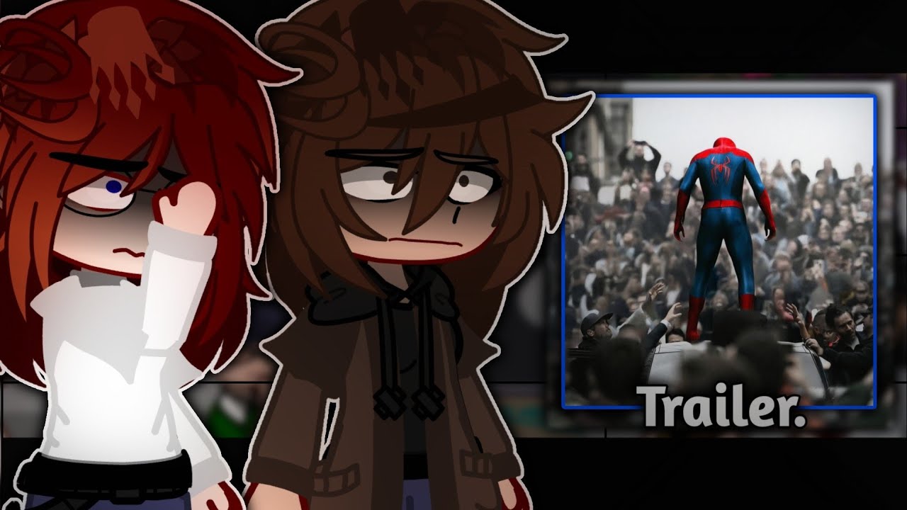 Peter Classmates  and Tony Stark React to Spider-Man / Brand New Day [Trailer] / Gacha