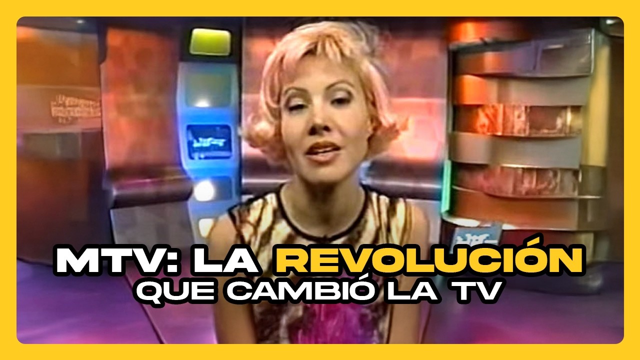 MTV Latinoamérica: La revolución que cambió la TV • Perdón, Centennials