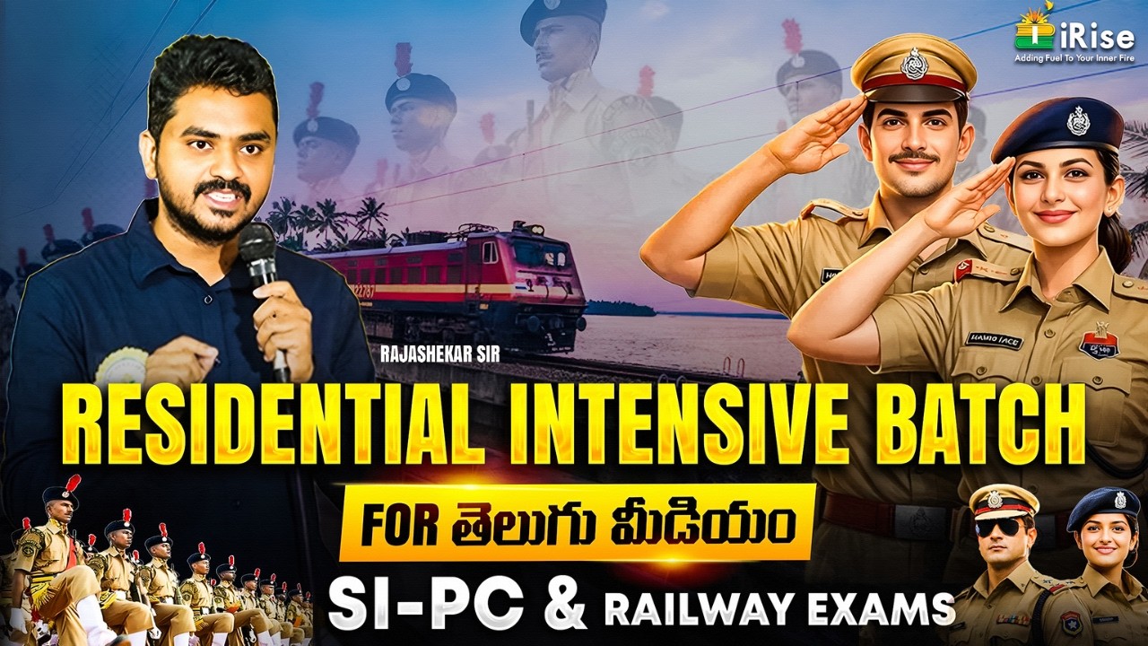 Residential Intensive Batch 2026 | తెలుగు మీడియం | SI-PC & Railway Exams Coaching |