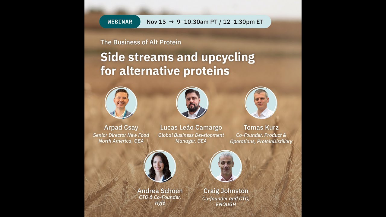 The Business of Alt Protein: Side streams and upcycling for alternative proteins