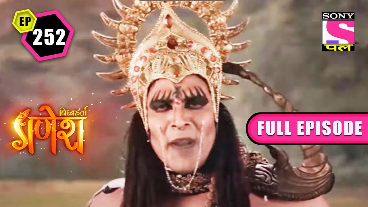 Goddess Kaushiki | Vighnaharta Ganesh - Ep 252 | Full Episode | 11 May 2022