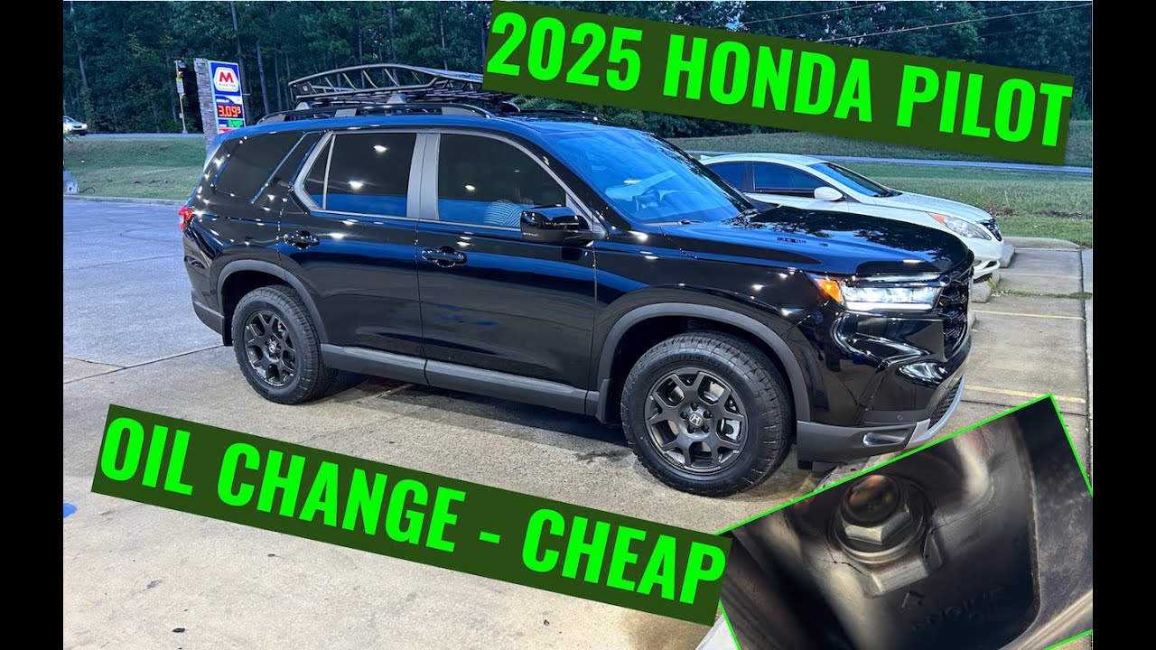 2025 Honda Pilot - Oil Change DIY - EASY - CHEAP