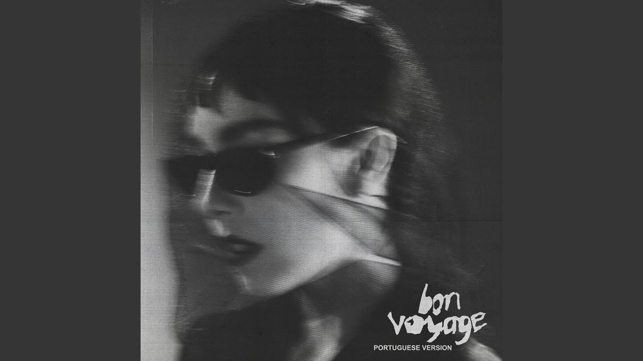 Bon Voyage (Portuguese Version)
