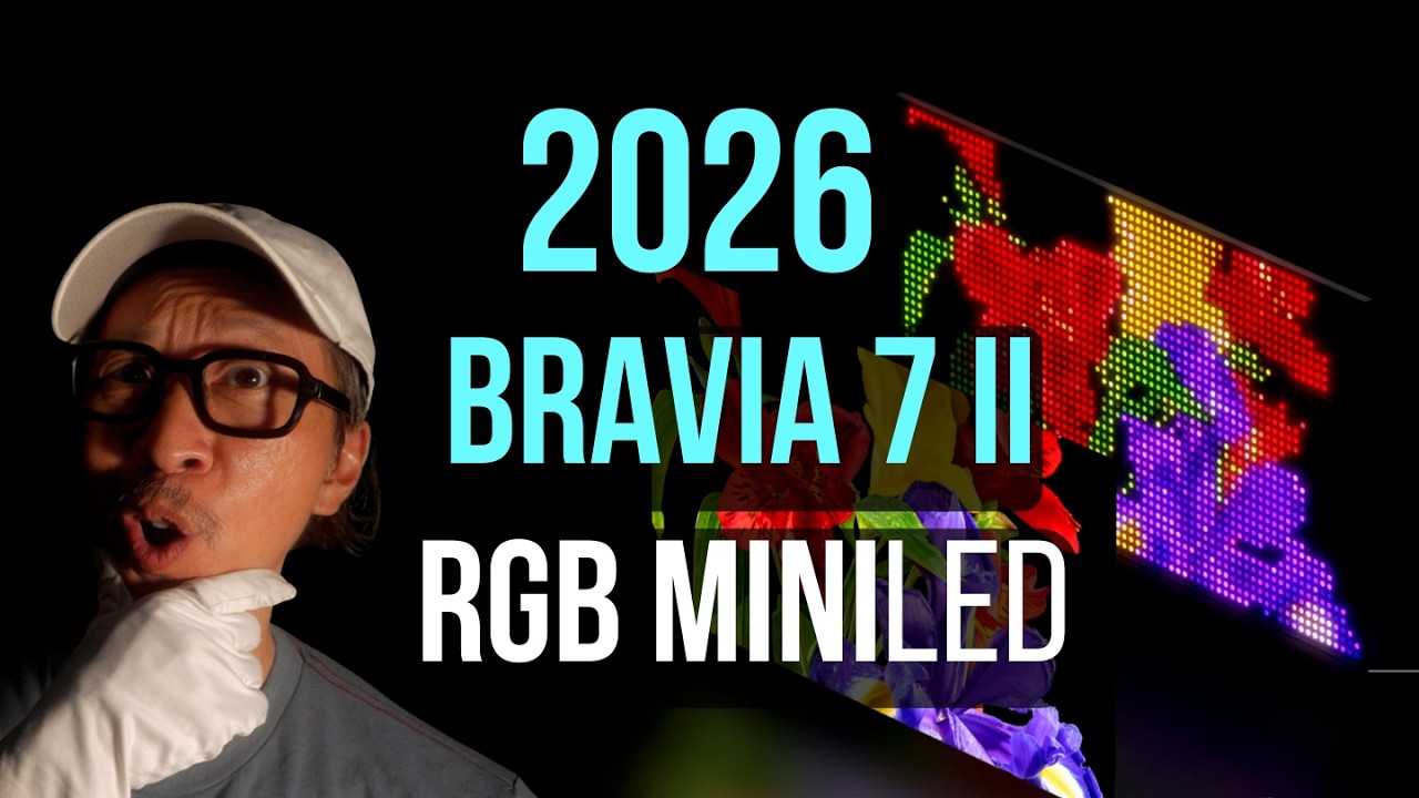 2026 Sony TV leaks Bravia 7 II RGB MiniLED!
