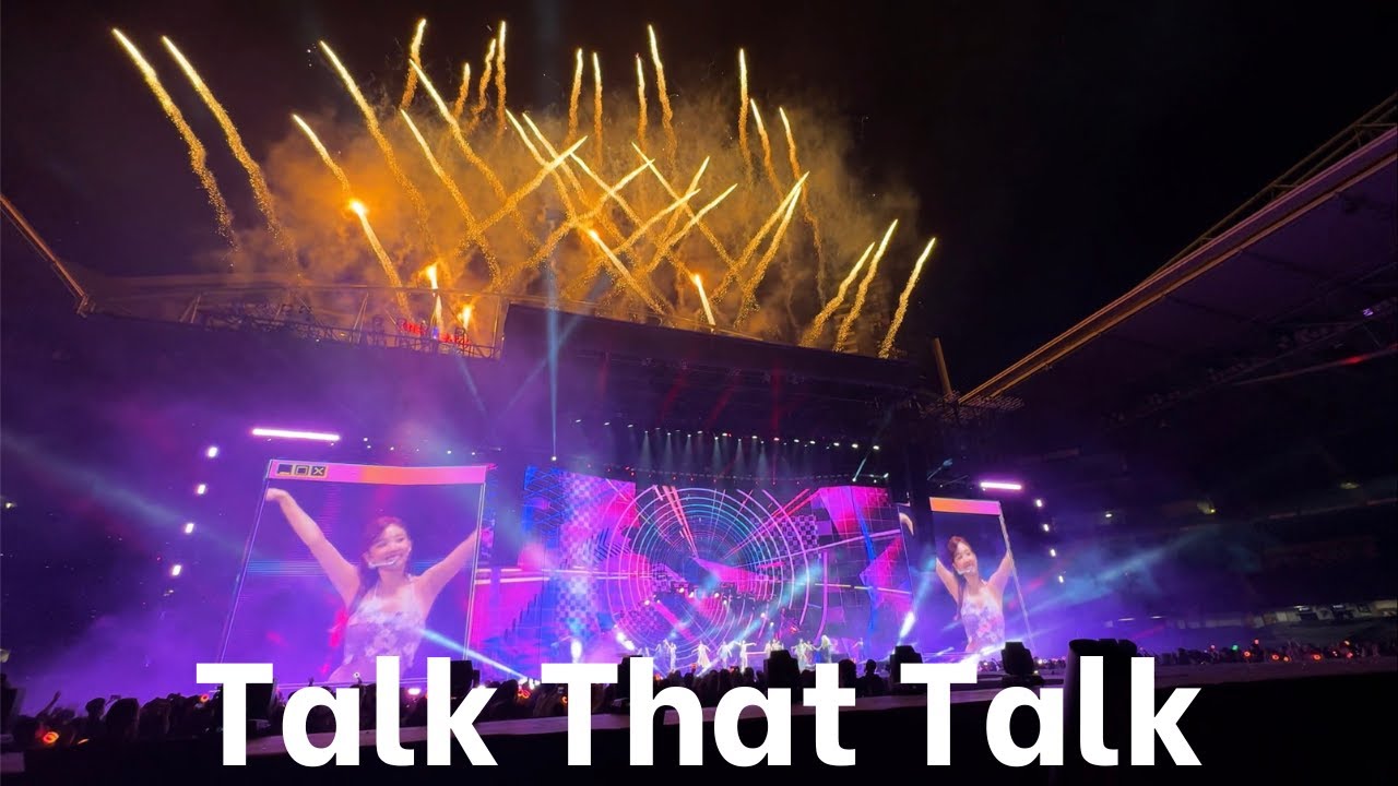 TWICE 트와이스 - TALK THAT TALK [Marvel Stadium] Melbourne