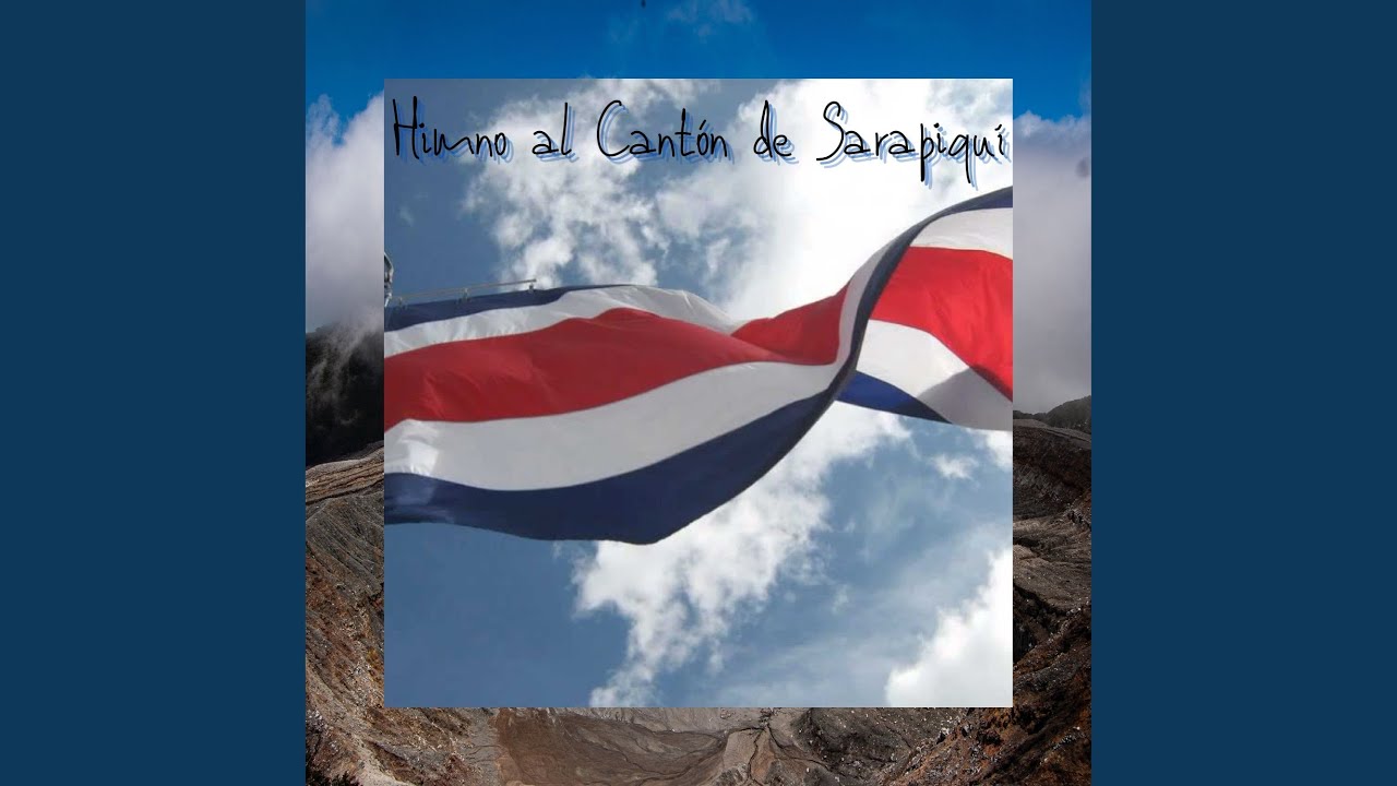 Himno Al Cantón De Sarapiquí