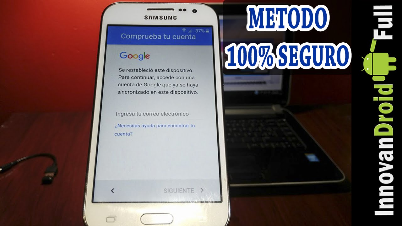 Remover Bloqueo por Cuenta de Google en Samsung Método Definitivo | 2017