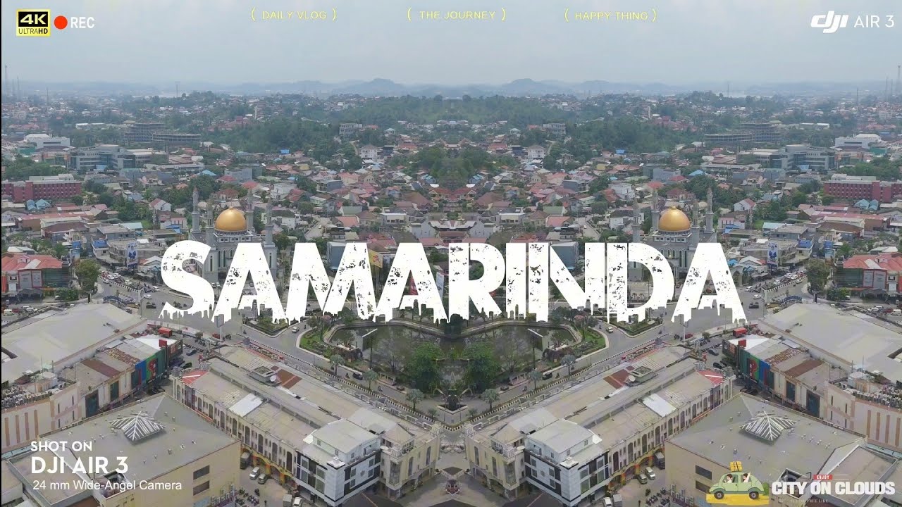 Drone View Kota Samarinda | Masjid Cheng Hoo | Mall Lembuswana | DJI Air 3 | A4 Family