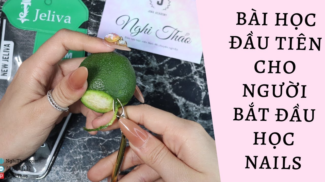Học nail cho người mới bắt đầu - c&aacute;ch cầm k&igrave;m v&agrave; nhặt da tr&ecirc;n quả chanh