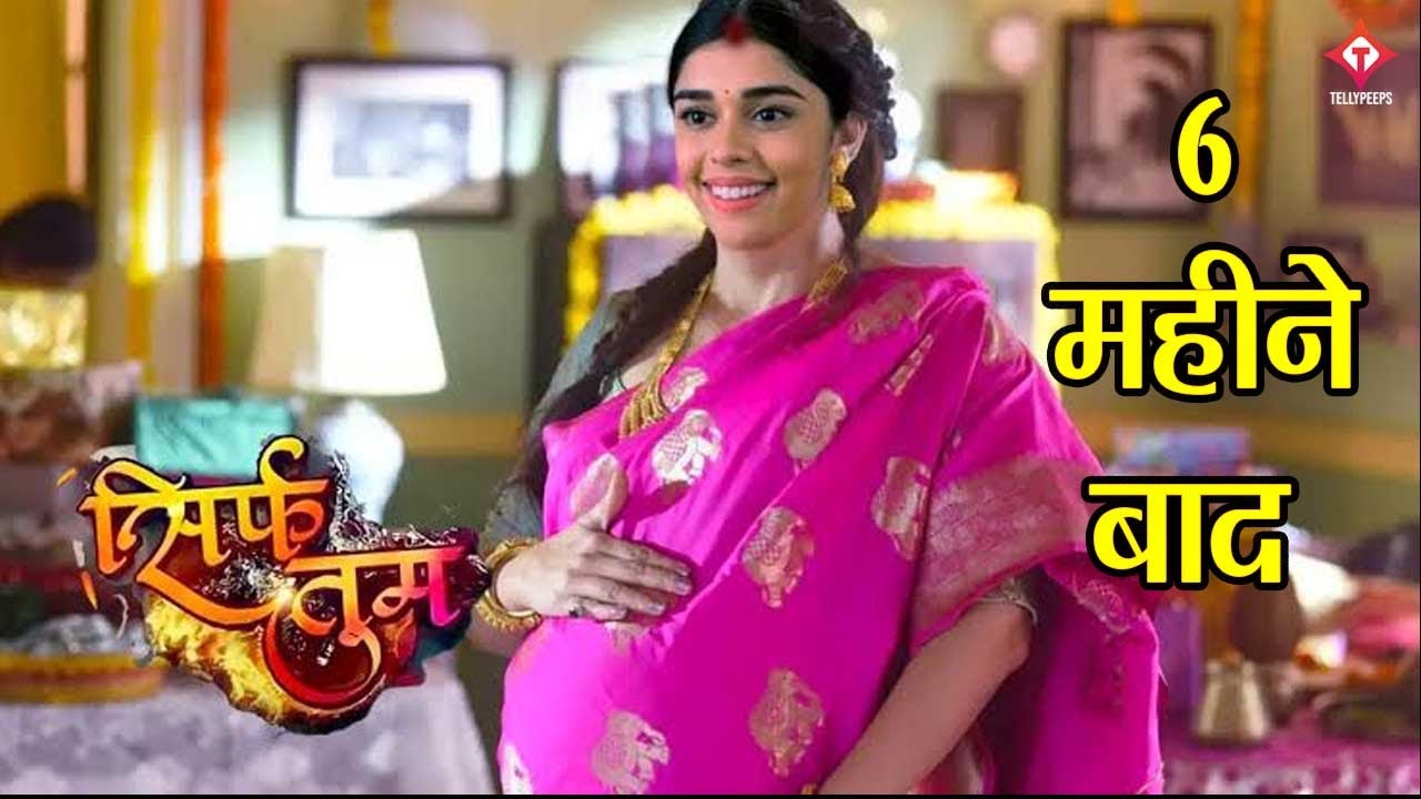 Sirf Tum | 6 mahine bad yun dilchasp modd Legi show ki kahani!
