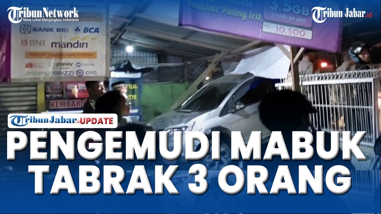 BREAKING NEWS - KECELAKAAN DI BALEENDAH, Pengemudi Mabuk Tabrak 3 Orang, Mobil Hingga Kios
