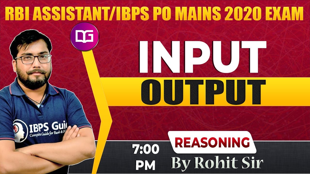 7 PM - Input Output Reasoning | IBPS PO Mains 2020 | IBPS PO Reasoning | RBI Assistant | Rohit Sir