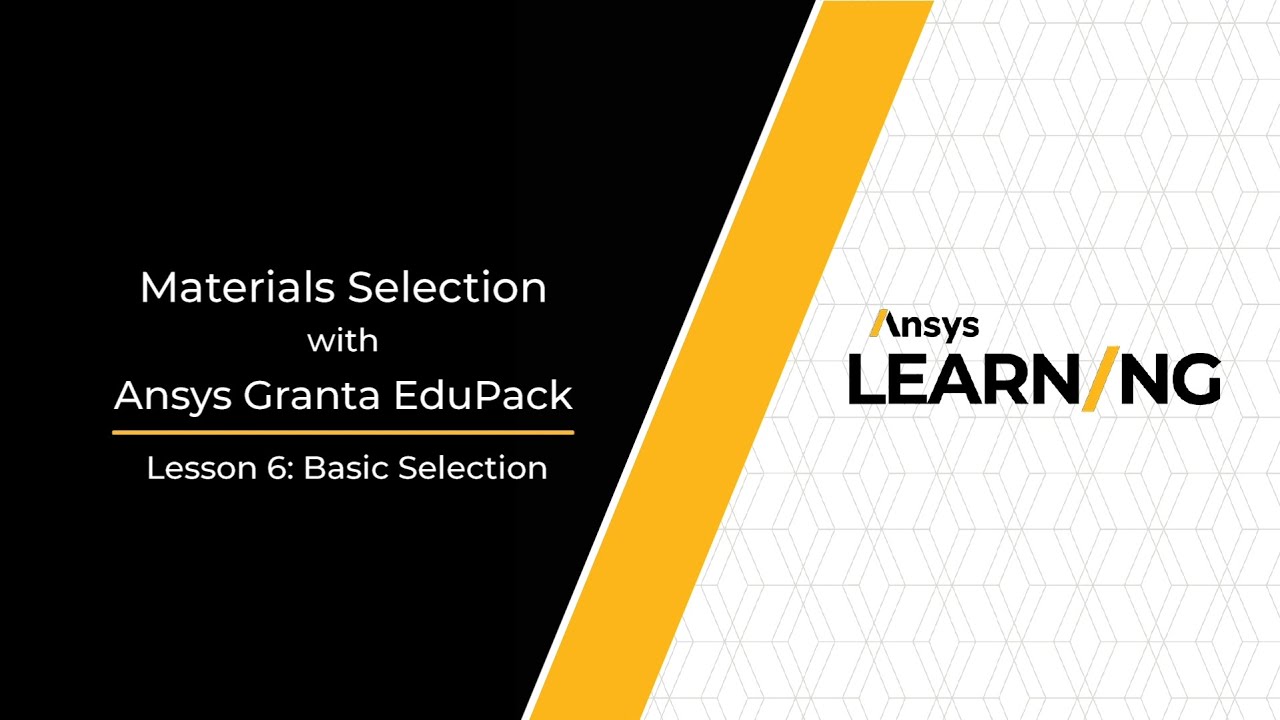 Performing a Basic Materials Selection in Ansys Granta EduPack