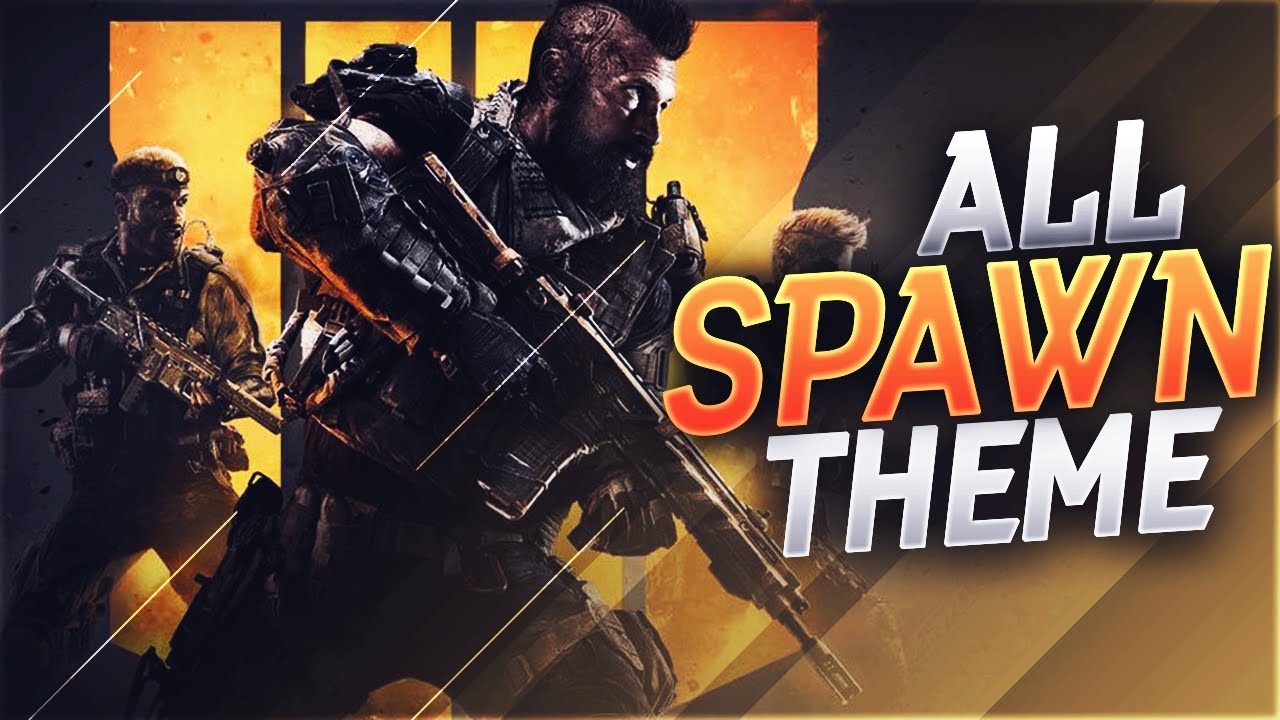 SPAWN THEME BLACK OPS 4 NFNT
