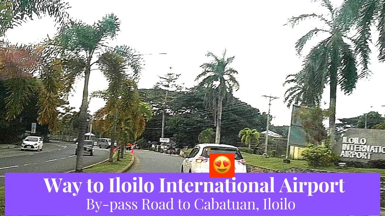 STA. BARBARA, ILOILO passing the way to ILOILO INTERNATIONAL AIRPORT&By-pass Road to CABATUAN,ILOILO