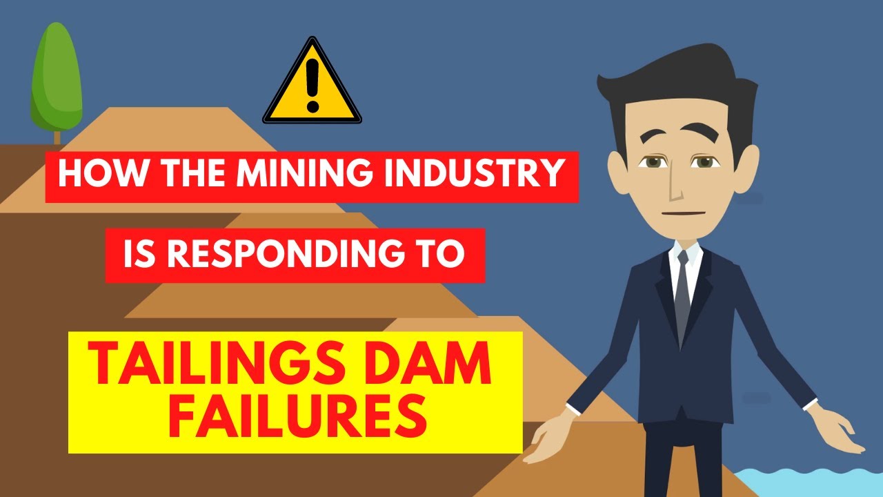 Ep.12 How the mining industry is responding to tailings dam failures
