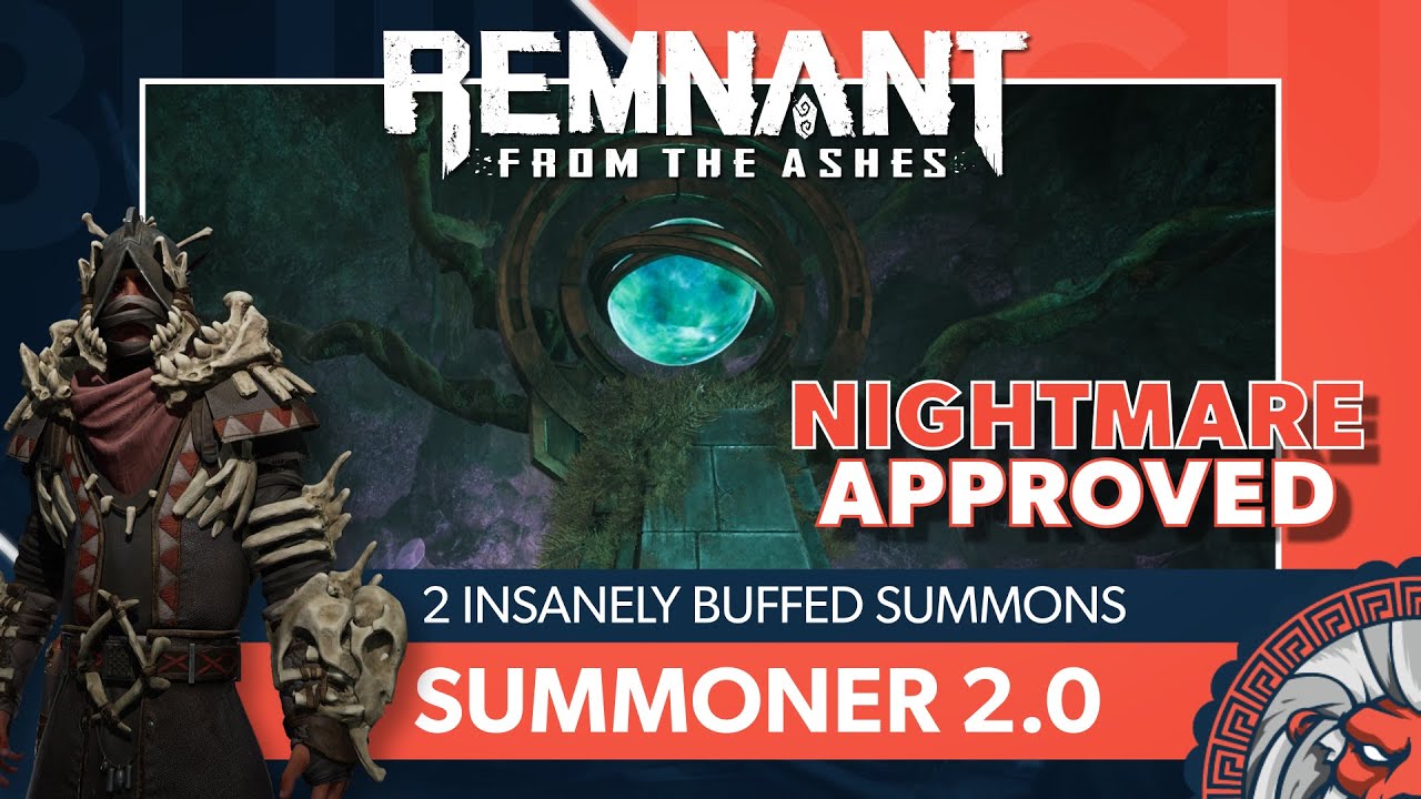Nightmare Summoner 2.0 Build | Remnant: From the Ashes
