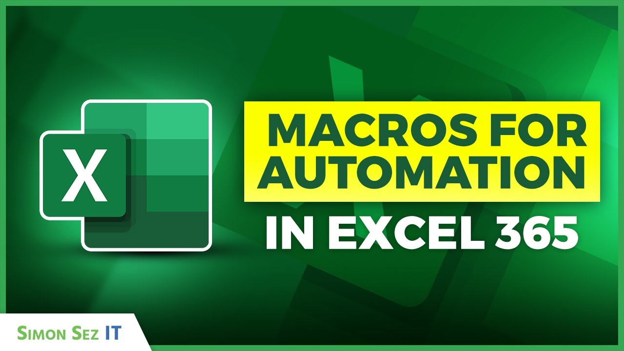 How to Use Macros for Automation in Excel 365
