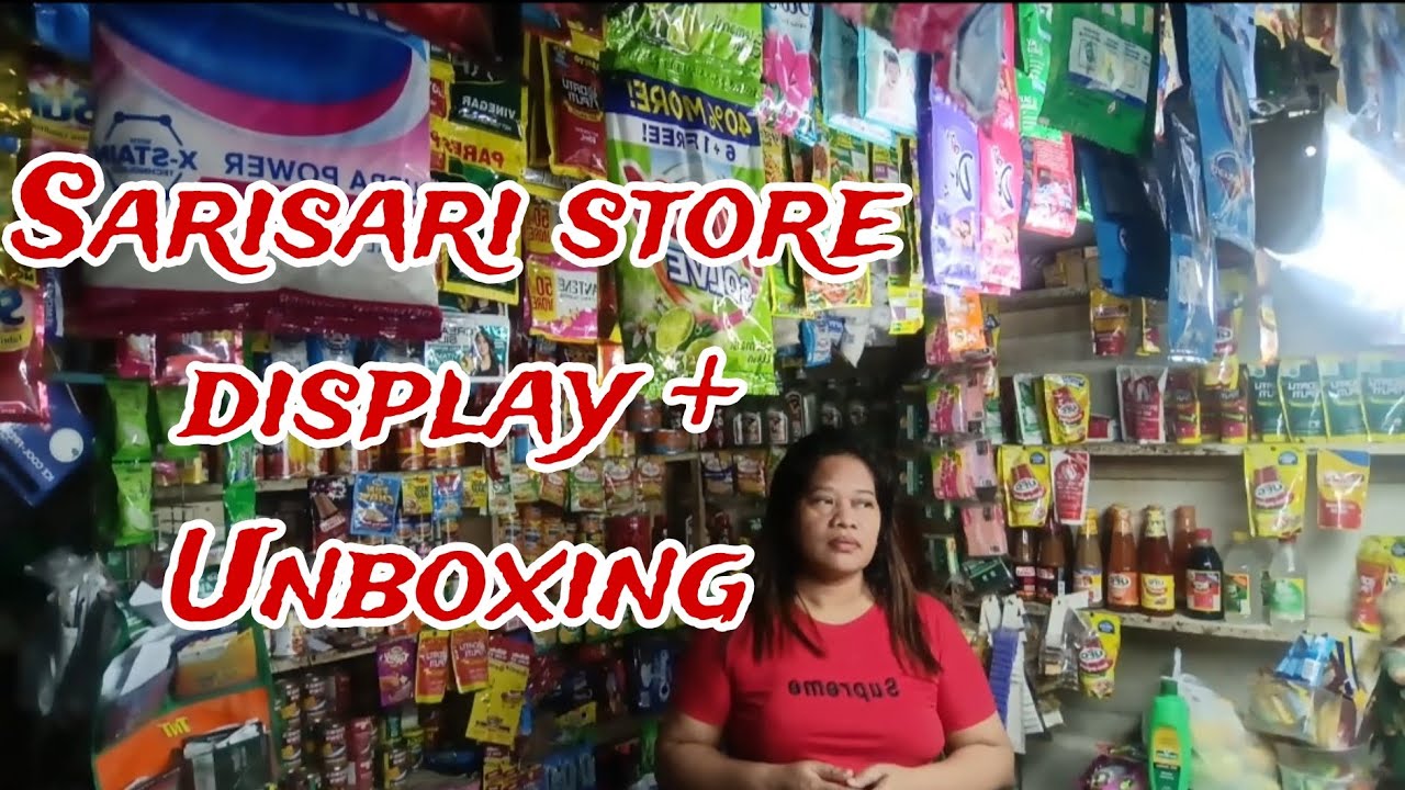 Mag display muna ng paninda na naka stock  tapos unboxing sa bagong napamili #sarisaristore