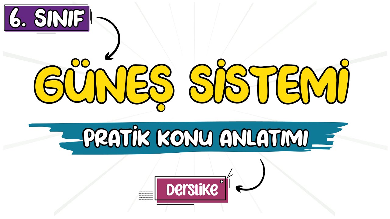 Güneş Sistemi | 6. Sınıf Fen Bilimleri | 2023