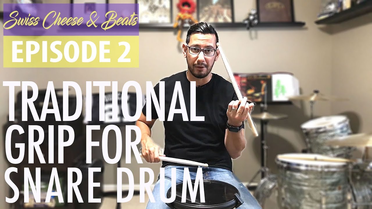 Traditional Grip Tutorial for Snare Drum | How To Hold Drumsticks | Swiss Cheese & Beats Ep. 2