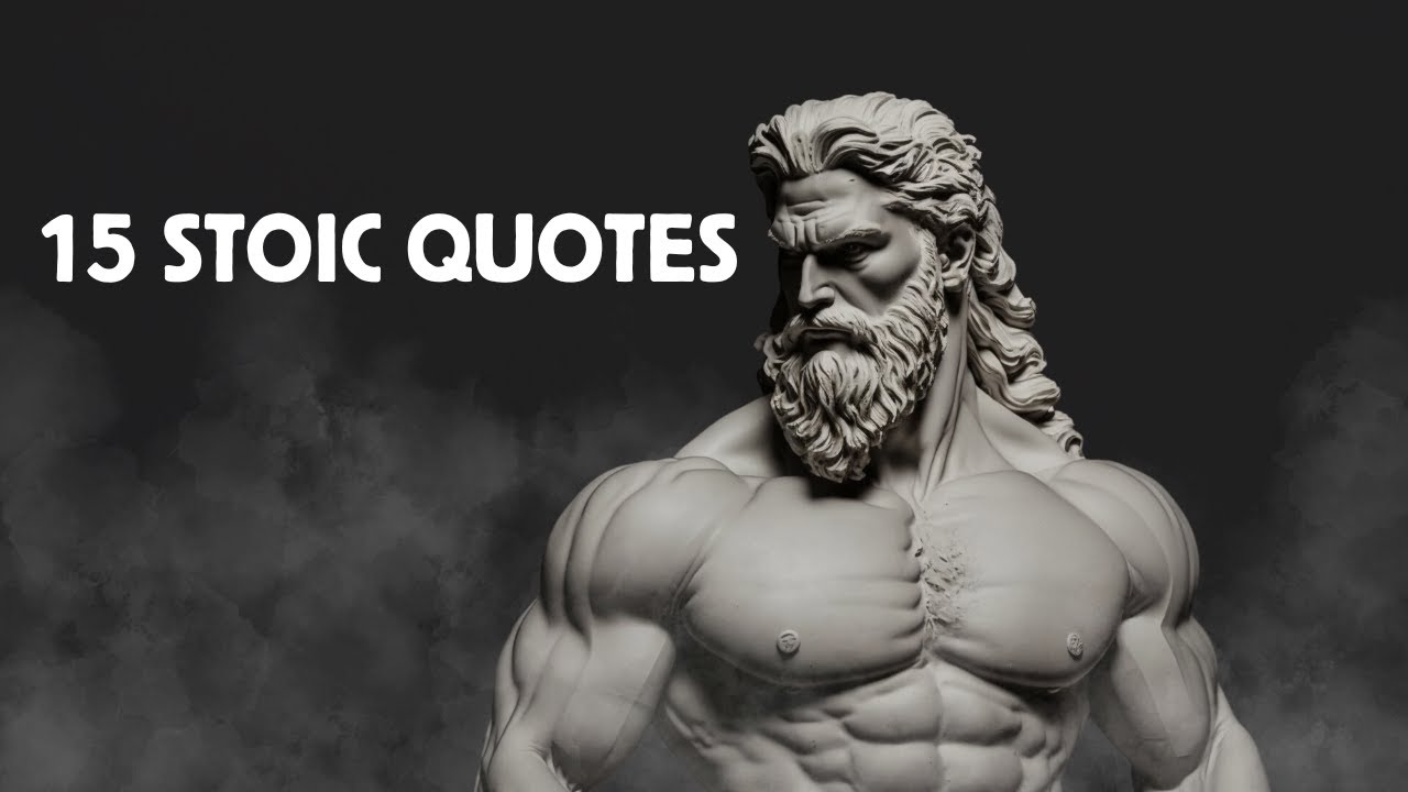 15 OLD STOIC QUOTES for MODERN TIMES