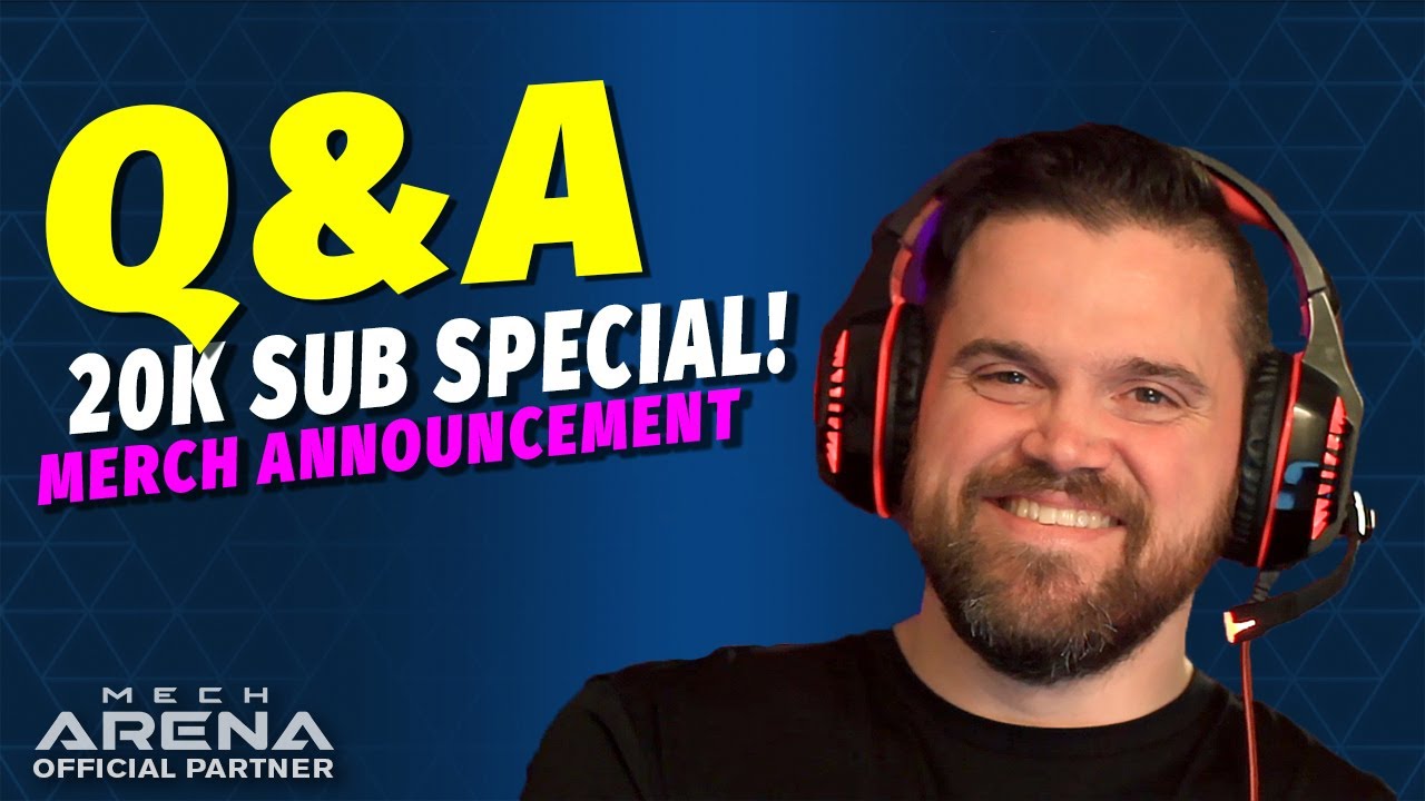 Q&A 20K Special | Scape211 Merch Announcement | Mech Arena