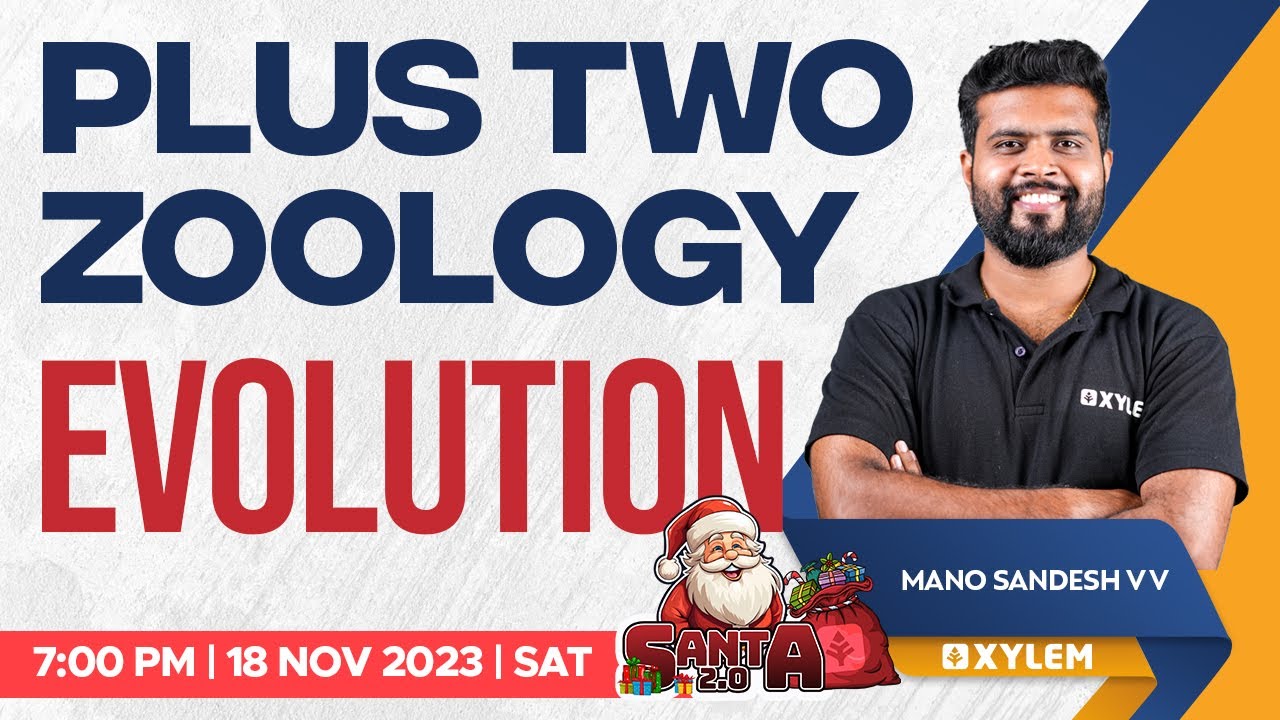 Plus Two - Zoology - Evolution | Xylem Plus Two