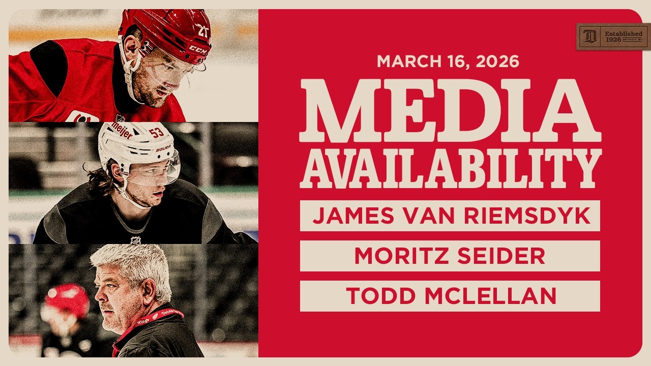 JVR, Mo Seider & Todd McLellan Morning Skate Media | March 16, 2026