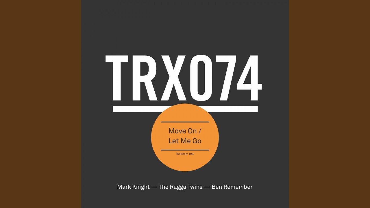 Move On (feat. The Ragga Twins) (Original Mix)