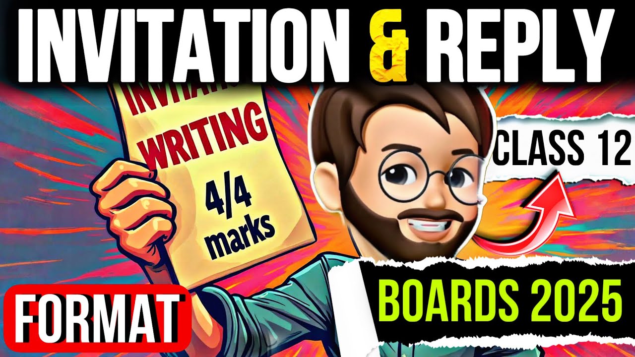 Invitation & Reply Class 12 | Invitation Writing Class 12 | Formal/Informal Invitation Format