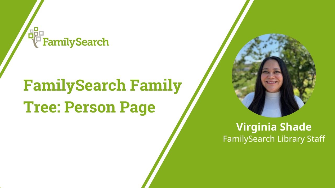 FamilySearch Family Tree: Person Page