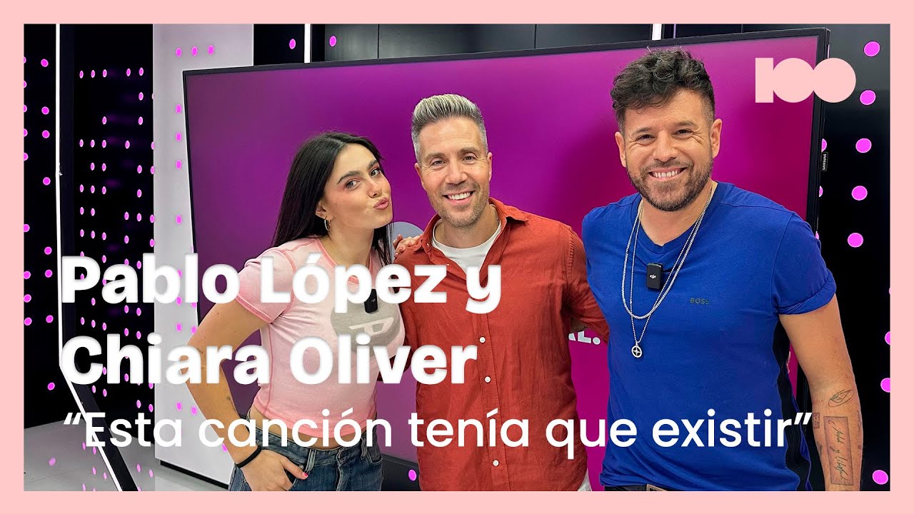 Pablo López y Chiara Oliver en CADENA 100 para hablarnos de ‘Tulipanes’: “Fue mágico”