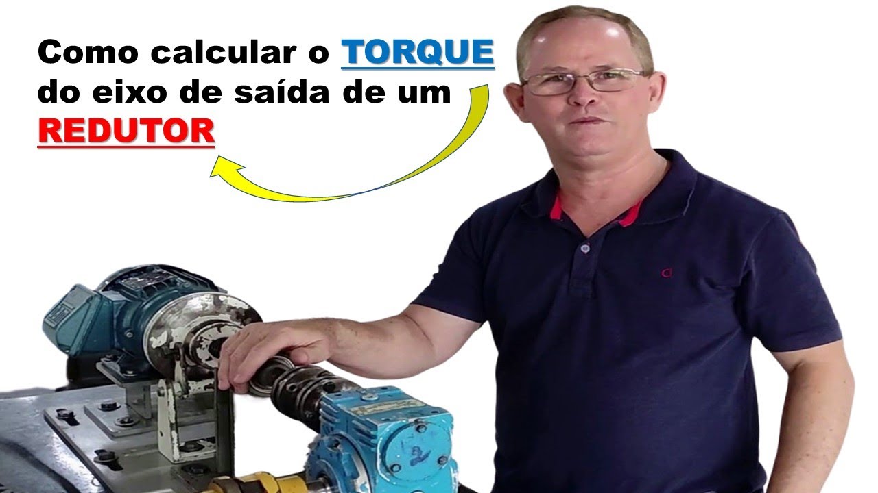 Como calcular o TORQUE do eixo de saída de um REDUTOR