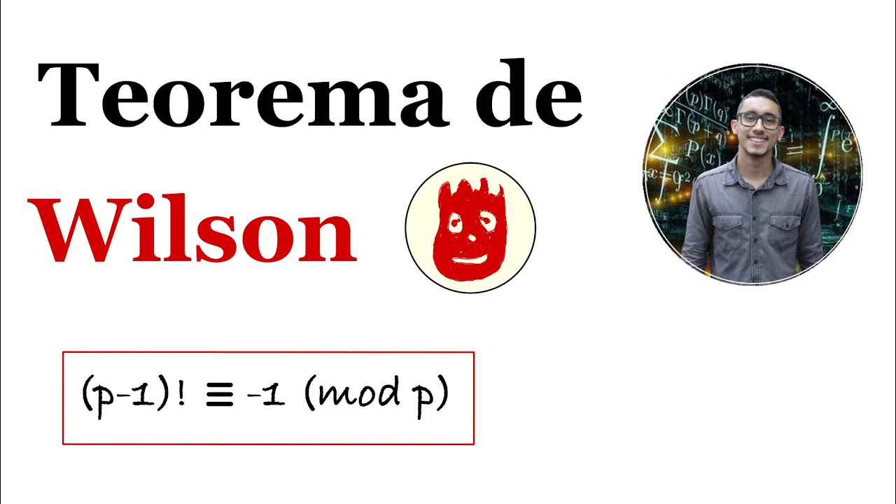 O Teorema de Wilson