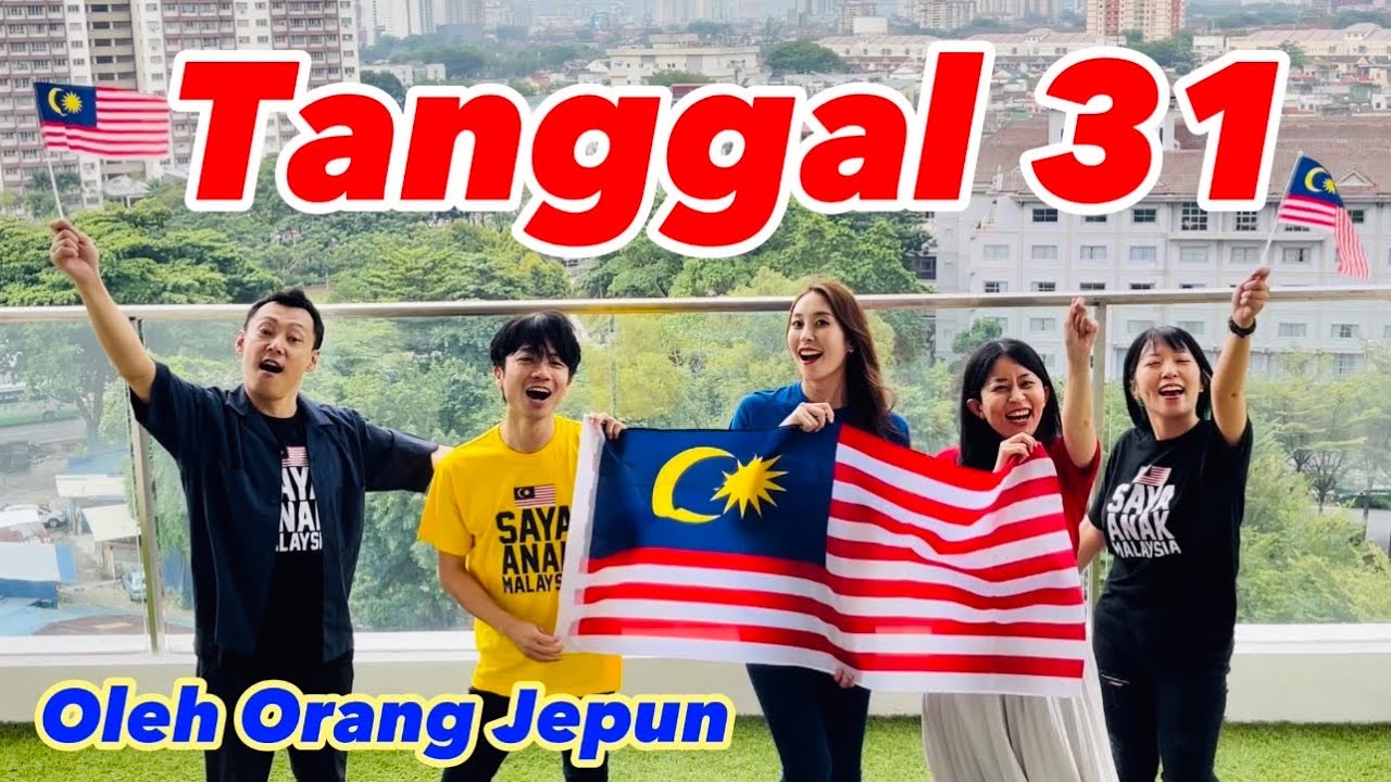 JAPANESE sing Tanggal 31 /Malaysia Merdeka song/covered by Japanese/lyrics BM & JP/