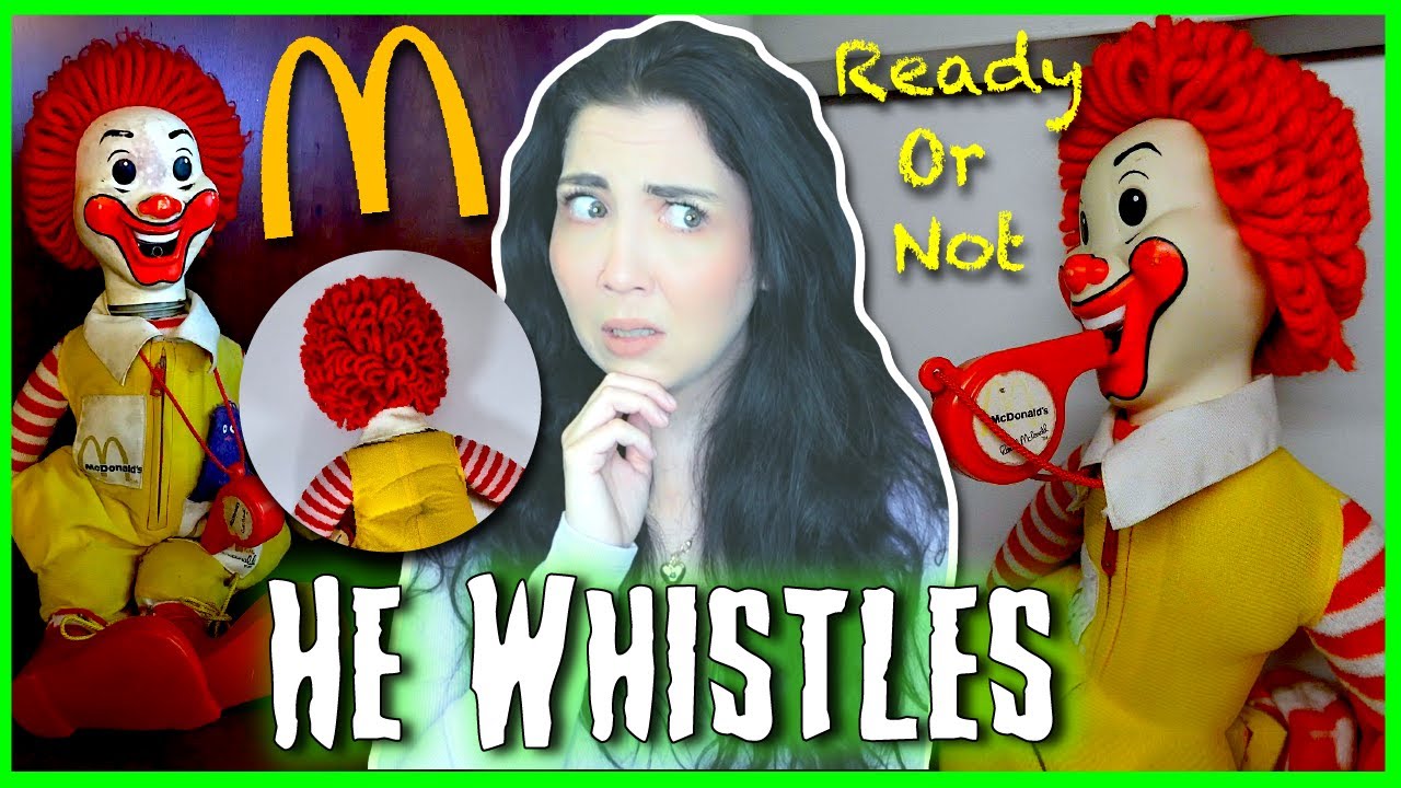 DO NOT Play Hide & Seek With The Whistling Ronald McDonald Doll