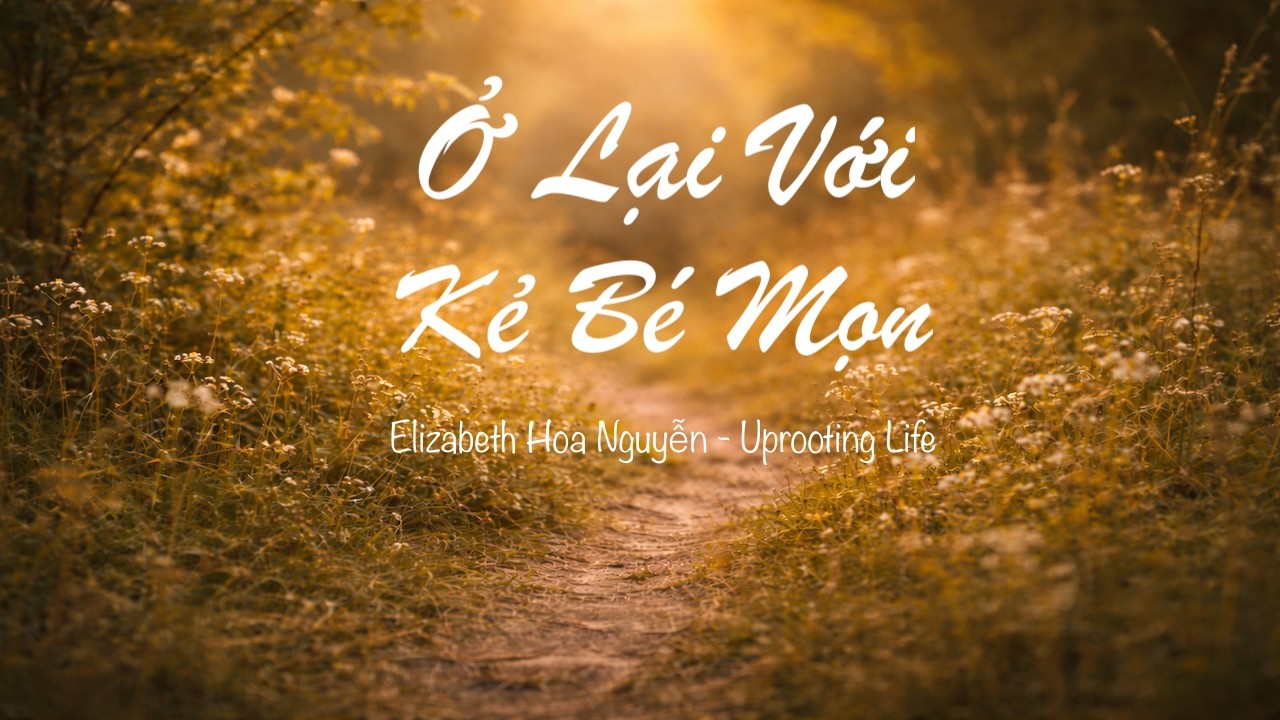 Ở Lại với Kẻ Bé Mọn