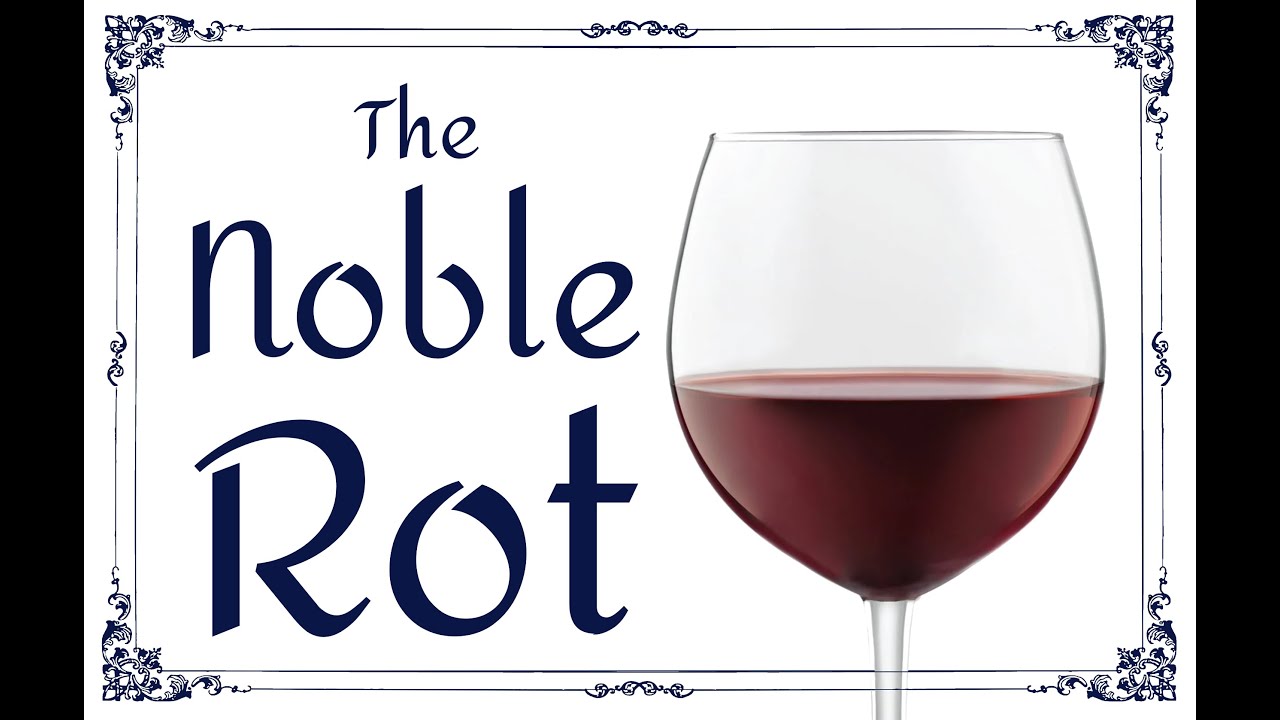 The Noble Rot - Short Film