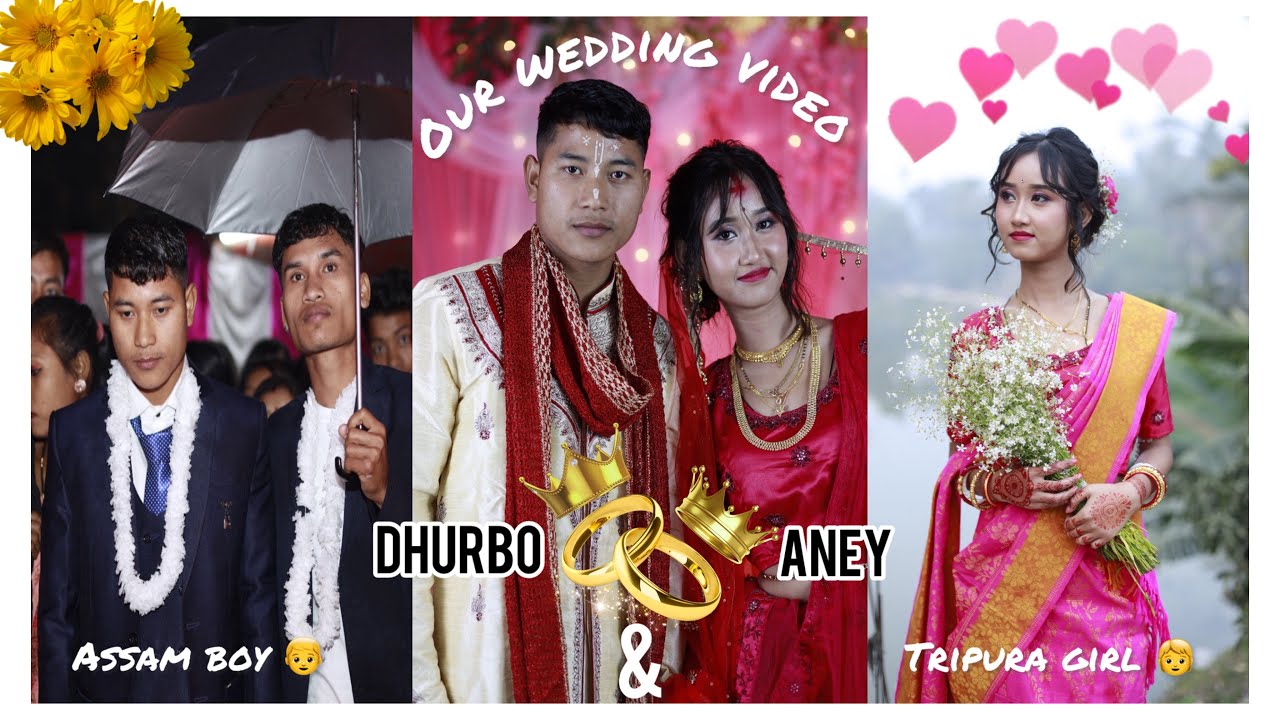 ANI WEDDING VIDEO 🌷💕|| Dhurbo & Aney 🤍Tripura to assam 🥹🫶🏻#tripura #girl #assam #boy