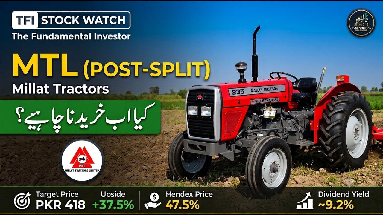 Millat Tractors (MTL) Fundamental Analysis 2026 | Post-Split EPS Forecast & Jun 2027 Target Price
