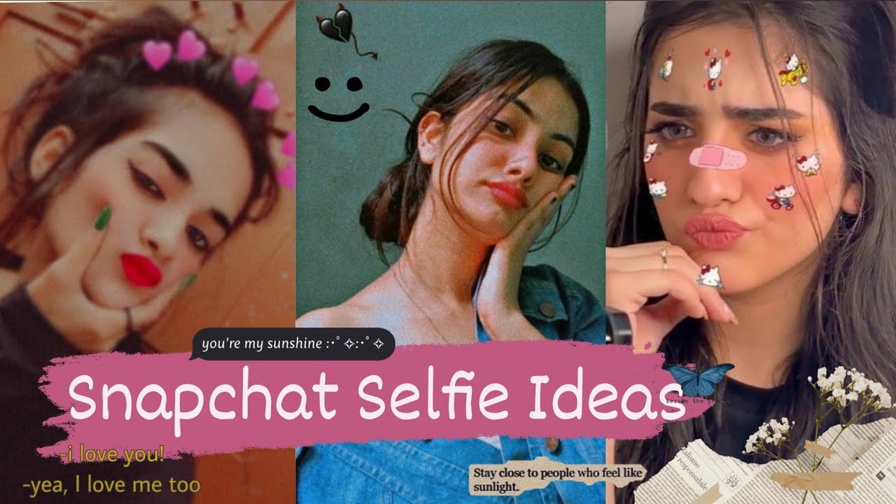 Snapchat Selfie Poses | Snapchat Photo Ideas For Girls | Snapchat Filter Poses