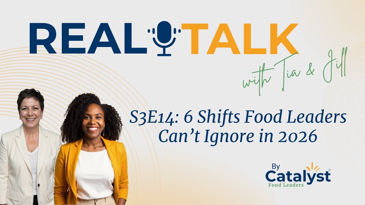 S3E14 6 Shifts Food Leaders Can’t Ignore in 2026