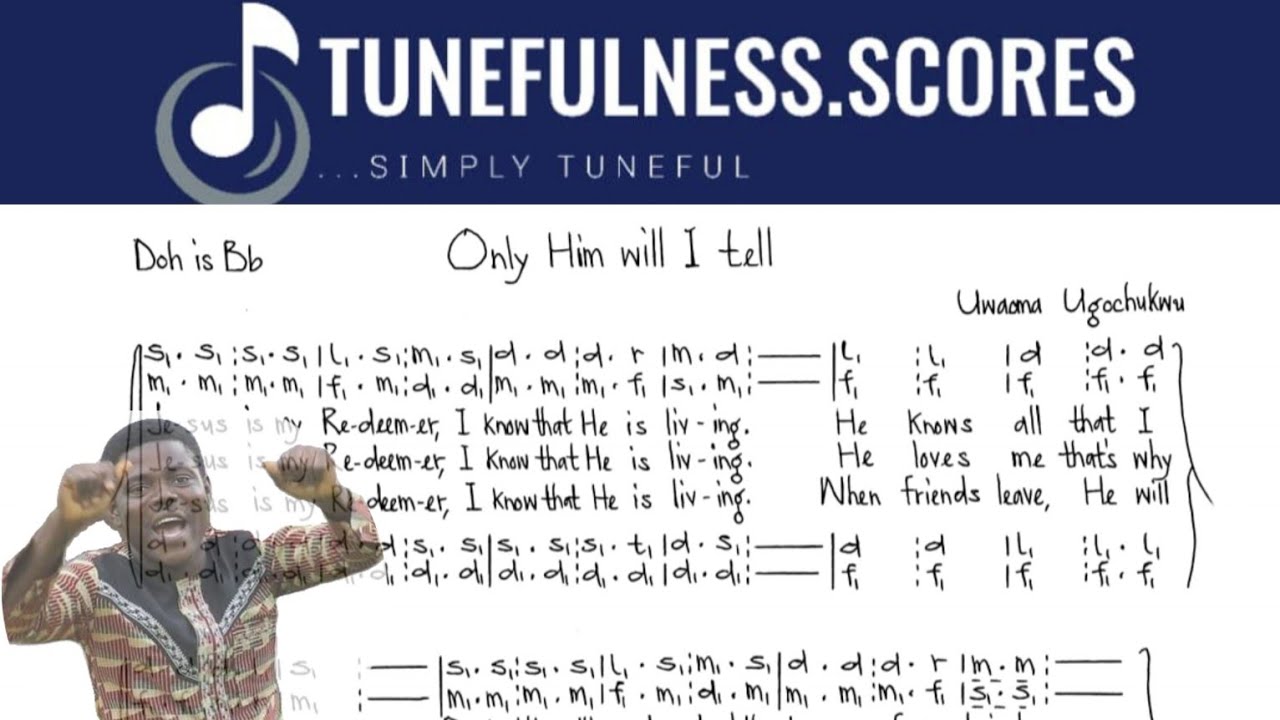 Only Him will I tell - Ugochukwu Uwaoma || #gospelmusic #hymns #choralmusic #acapellahymns #scores