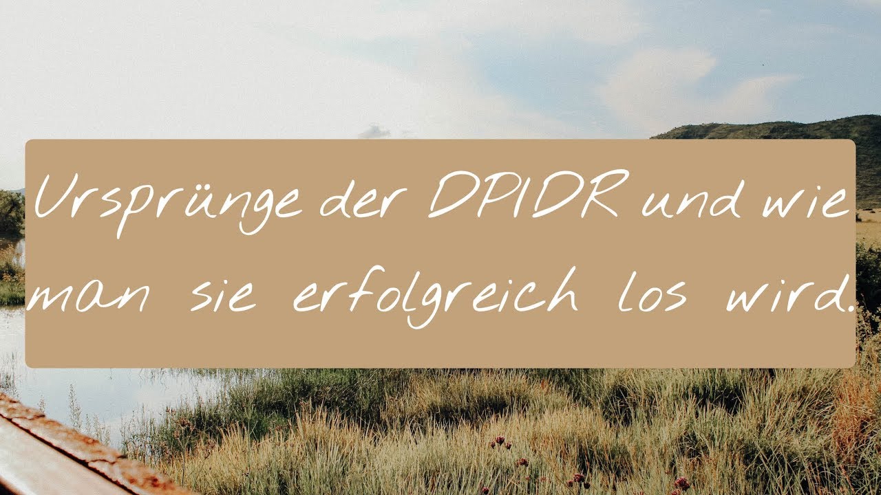 Ursprünge sowie Zusammenhänge der DP/DR und wie man sie erfolgreich los wird.