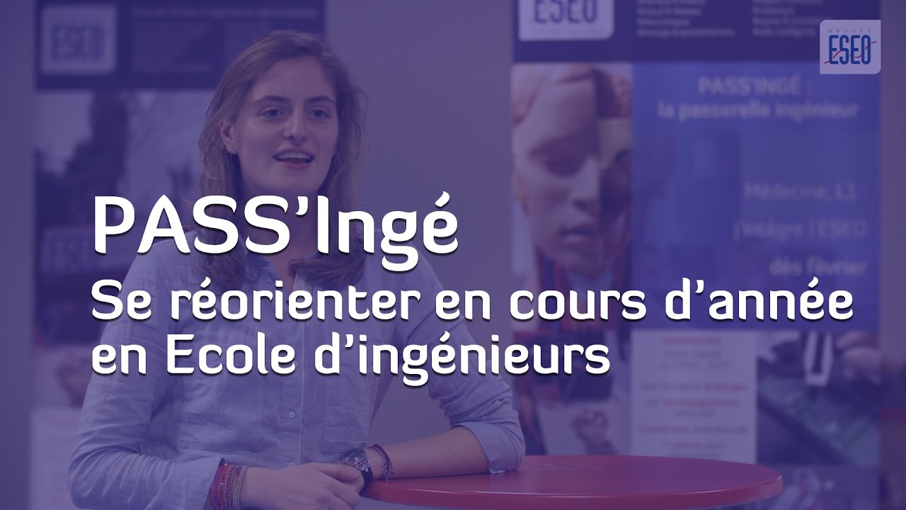 Pass'Ing&eacute; : d'&eacute;tudiant en m&eacute;decine, CPGE ou DUT, &agrave; l'Ecole d'ing&eacute;nieurs