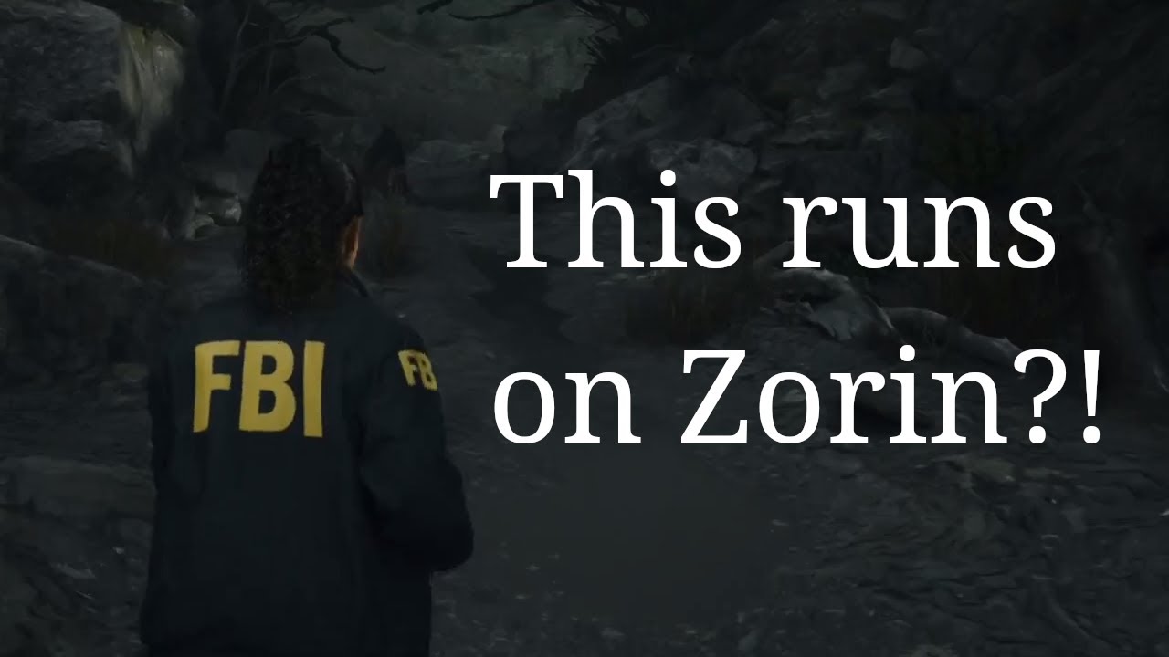 Zorin OS Linux Gaming 5 Games tested Alan Wake 2