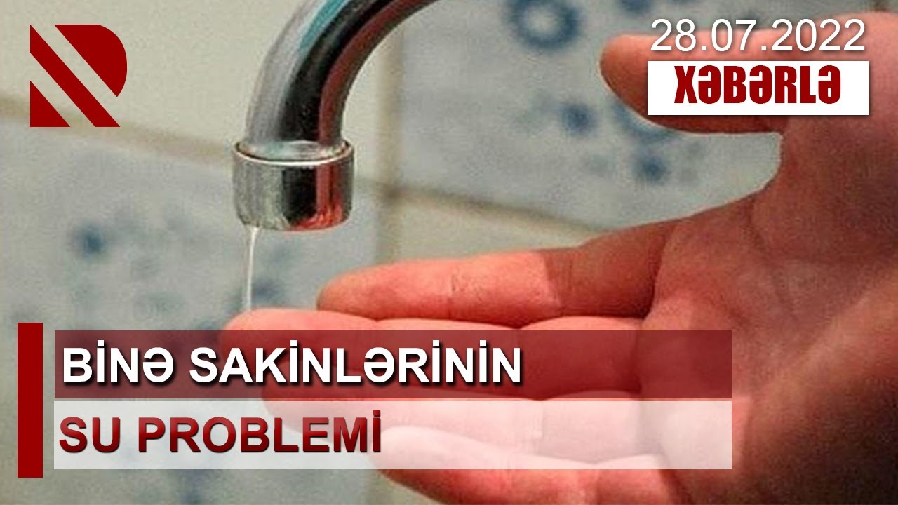 Binə sakinlərinin su problemi - 