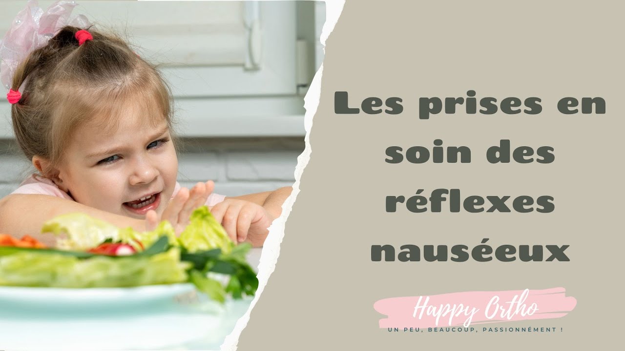 La prise en soin orthophonique des réflexes nauséeux