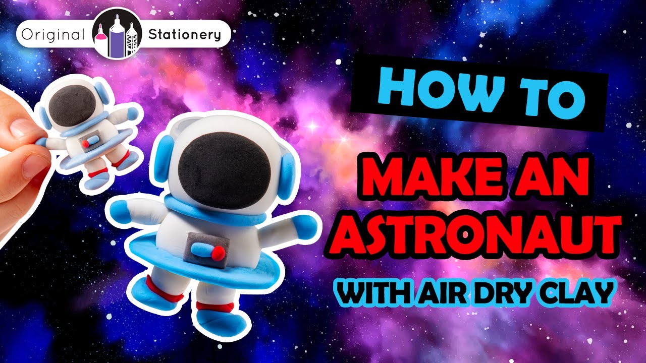 How to make an Air Dry Clay Astronaut - it's super easy!👩‍🚀